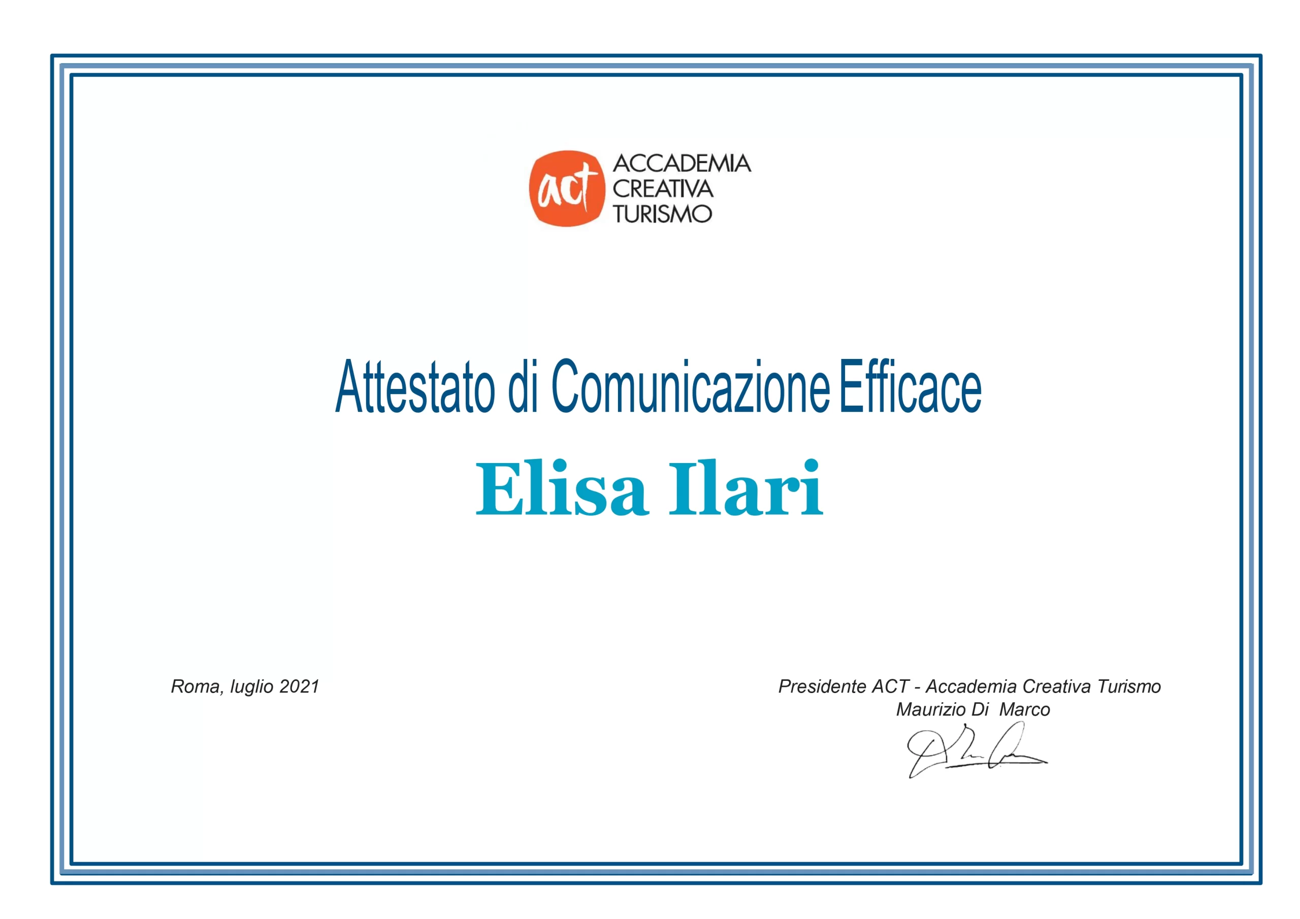 Attesto conseguito da Elisa Ilari, la Travel Designer di cui parla il sito, in Comunicazione Efficace